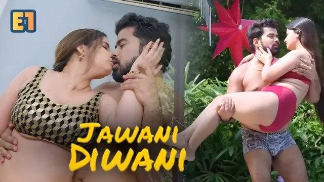 Jawani Diwani E1 2026 &ndash; Akkuott Hot Hindi Web Series