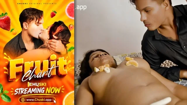 Fruit Chart UNCUT Hindi Short Film &ndash; Chuski App