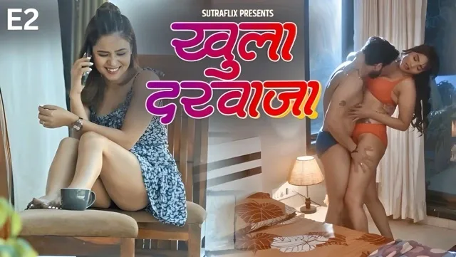 Khula Darwaja E02 2025 Hindi Hot Web Series &ndash; SutraFlix