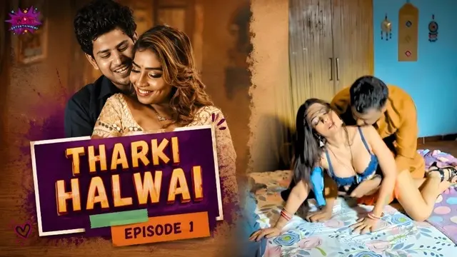 Tharki Halwai E1 Hindi Hot Web Series &ndash; WowEntertainment