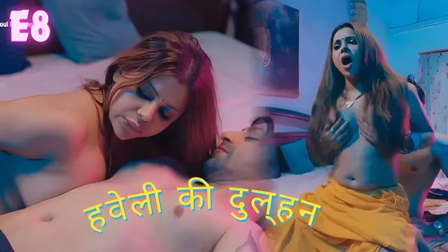 Haveli Ki Dulhan E08 2025 Hindi Hot Web Series &ndash; Jugnu