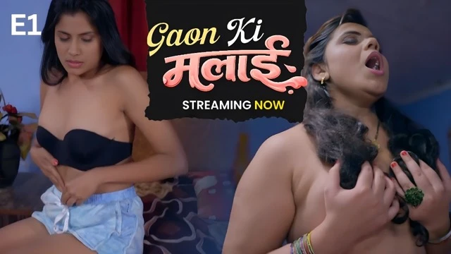 Gaon Ki Malai E1 2026 &ndash; Raangoli Hot Hindi Web Series