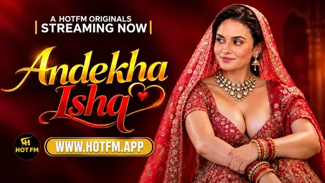 Andekha Ishq 2026 Hindi Short Film &ndash; HotFM