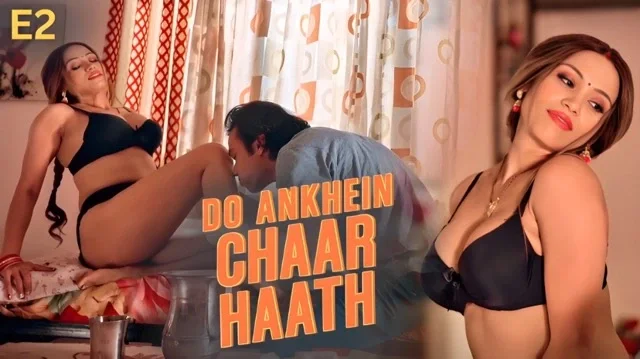 Do Aankhein Chaar Haath E02 2026 &ndash; Ullu Hindi Hot Web Series