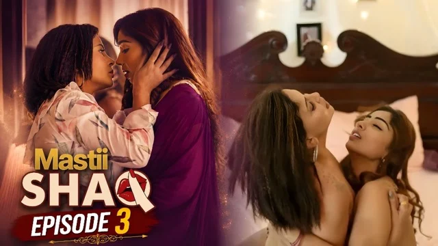 Shaq E3 2026 Hot Hindi Web Series &ndash; Mastiplay