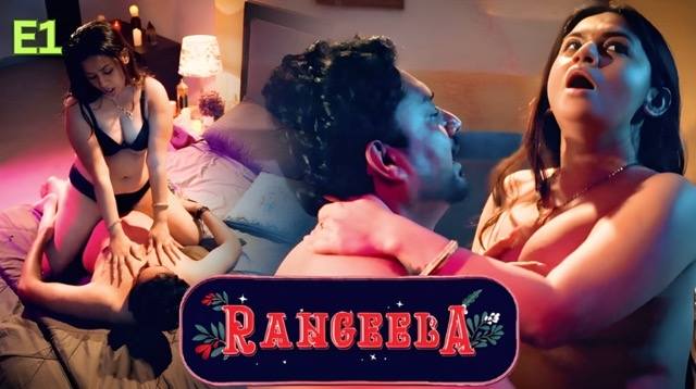 Rangeela Part 1 E01 2026 Hindi Hot Web Series &ndash; Ullu